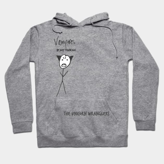 Vampires Hoodie by The Unicorn Wranglers